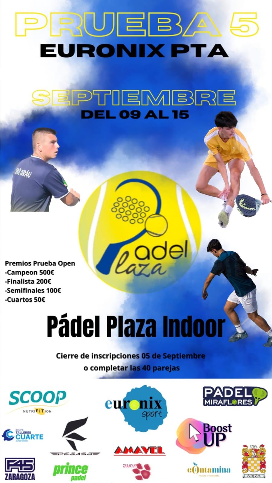 V Prueba 2024 – Circuito Euronix PTA – Padel Plaza (09-15 de Septiembre)