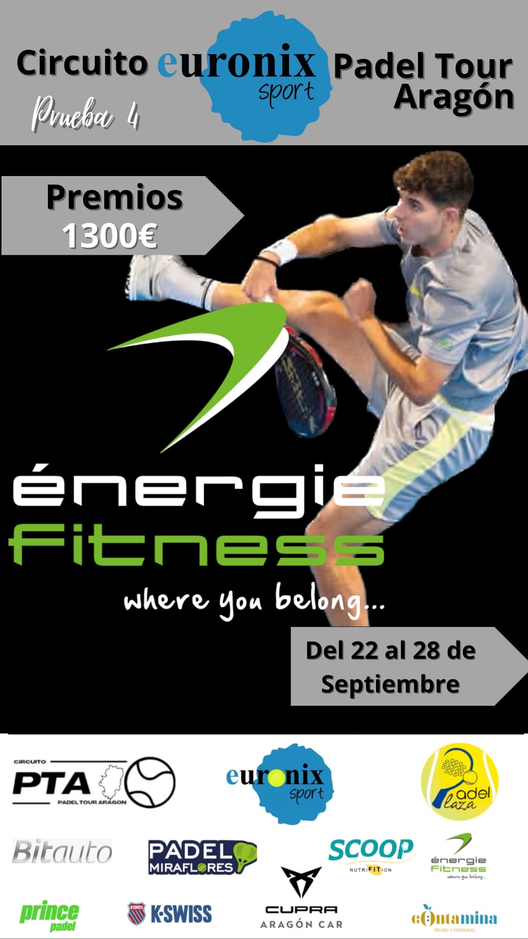 IV Prueba 25 – EURONIX PTA (22-28 Sep) Padel Plaza