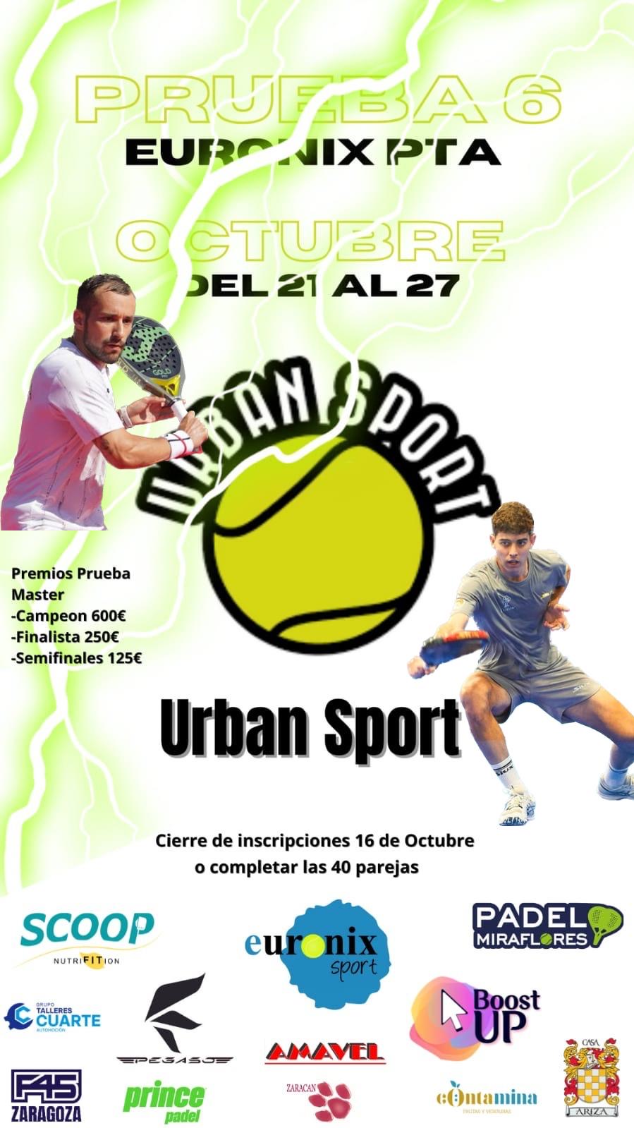 VI Prueba 2024 – Circuito Euronix PTA – Urban Sport (21-27 de Octubre)